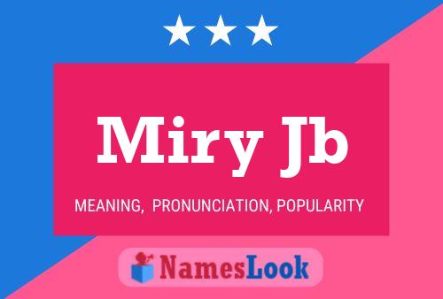 Miry Jb 名字海报