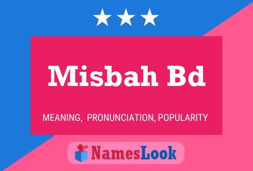 Misbah Bd 名字海报