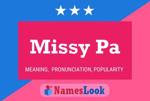 Missy Pa 名字海报