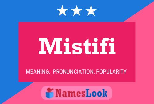 Mistifi 名字海报