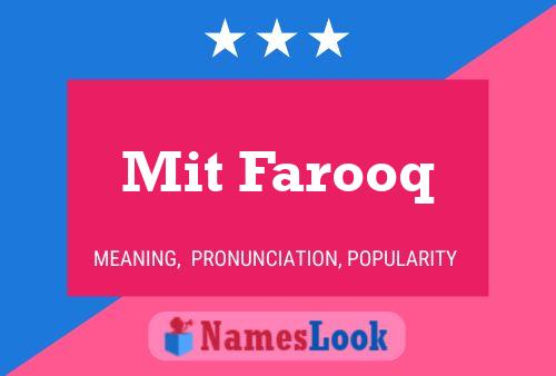 Mit Farooq 名字海报