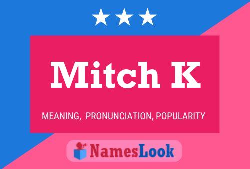 Mitch K 名字海报