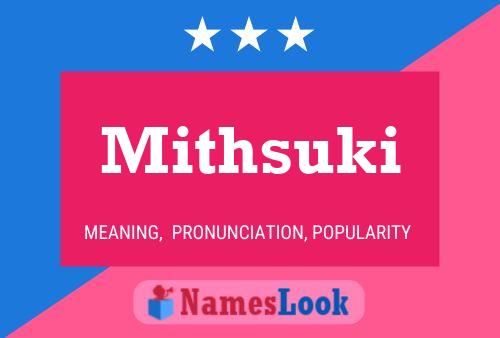 Mithsuki 名字海报