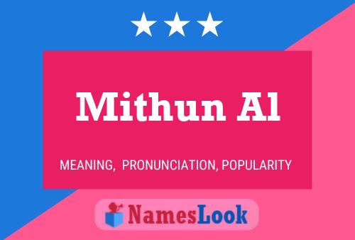 Mithun Al 名字海报