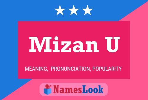 Mizan U 名字海报