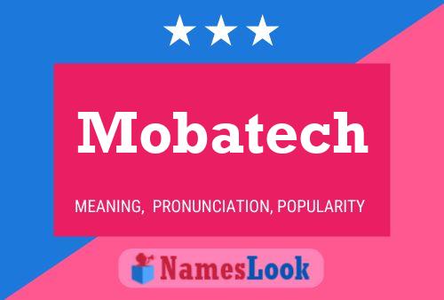 Mobatech 名字海报