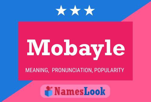 Mobayle 名字海报