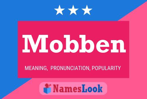 Mobben 名字海报