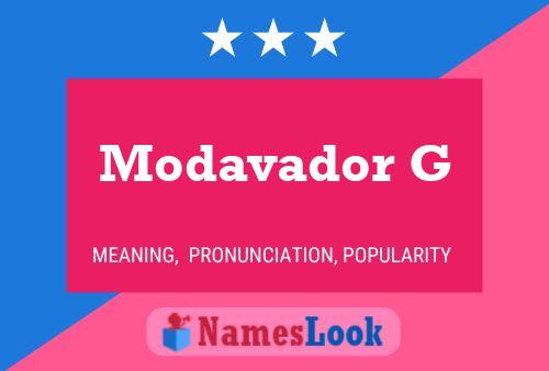 Modavador G 名字海报