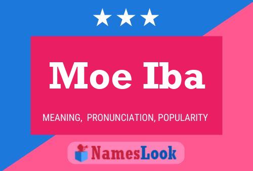 Moe Iba 名字海报