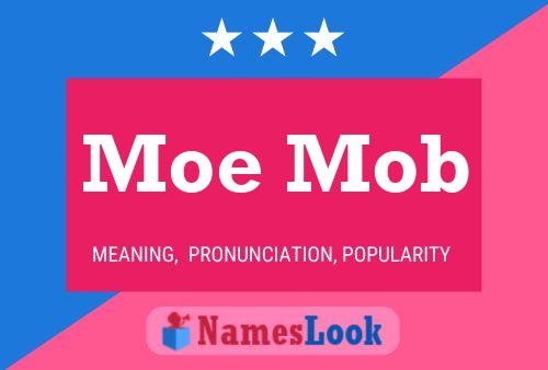 Moe Mob 名字海报