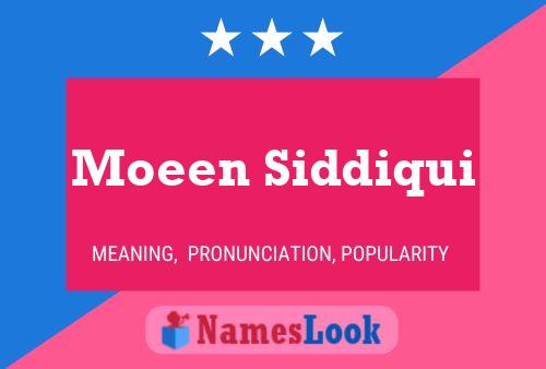 Moeen Siddiqui 名字海报