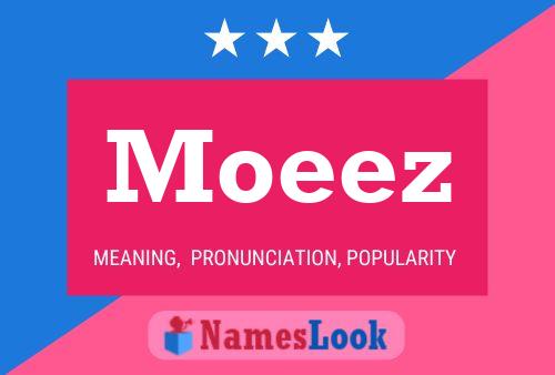 Moeez 名字海报