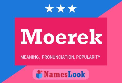 Moerek 名字海报