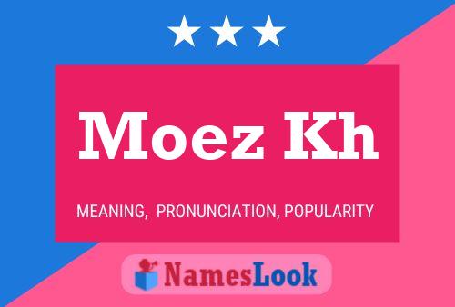 Moez Kh 名字海报