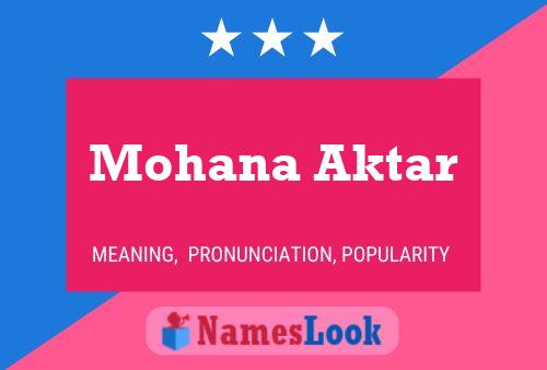 Mohana Aktar 名字海报