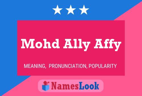 Mohd Ally Affy 名字海报