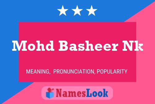 Mohd Basheer Nk 名字海报