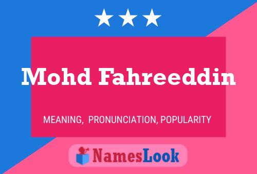 Mohd Fahreeddin 名字海报