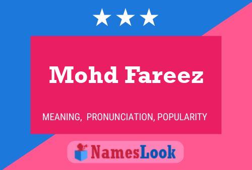 Mohd Fareez 名字海报