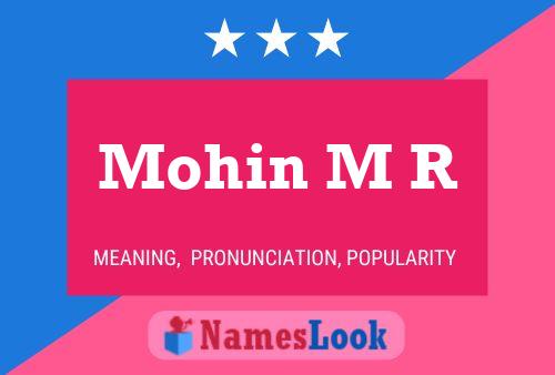 Mohin M R 名字海报