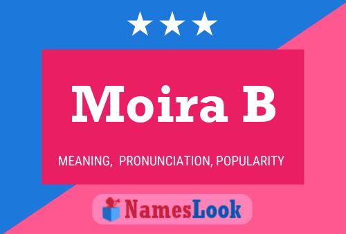 Moira B 名字海报