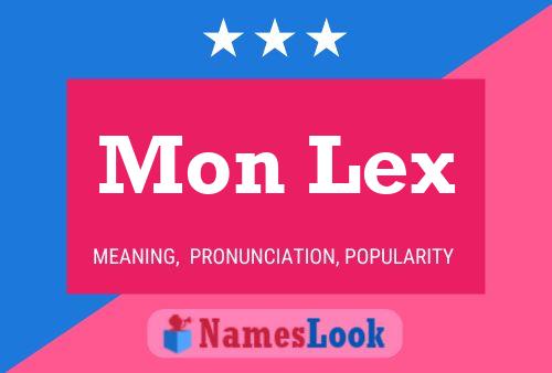 Mon Lex 名字海报