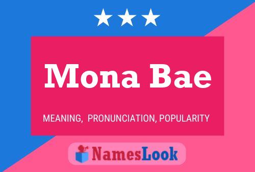 Mona Bae 名字海报