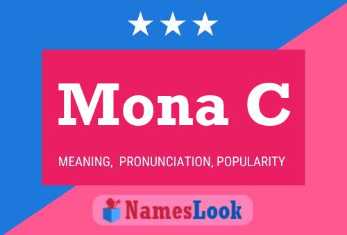 Mona C 名字海报