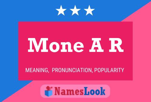 Mone A R 名字海报