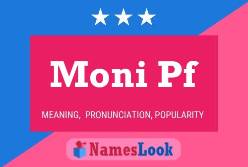 Moni Pf 名字海报