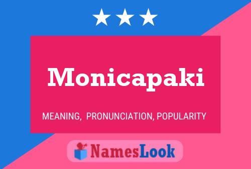 Monicapaki 名字海报