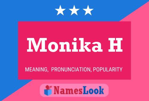 Monika H 名字海报