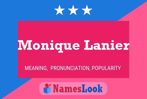 Monique Lanier 名字海报