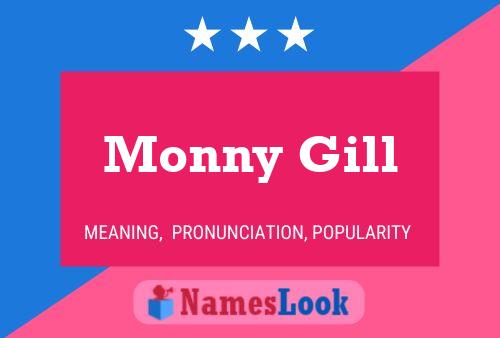 Monny Gill 名字海报