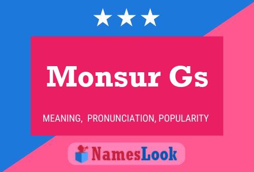 Monsur Gs 名字海报