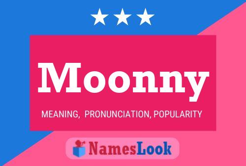 Moonny 名字海报