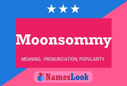 Moonsommy 名字海报