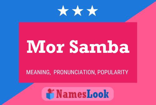 Mor Samba 名字海报