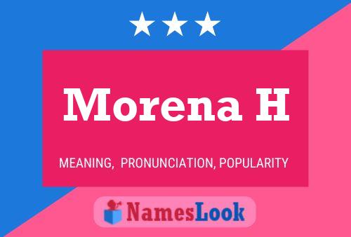 Morena H 名字海报