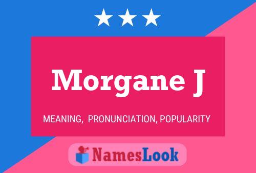 Morgane J 名字海报