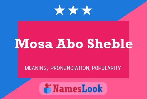 Mosa Abo Sheble 名字海报