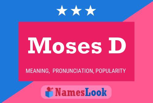 Moses D 名字海报