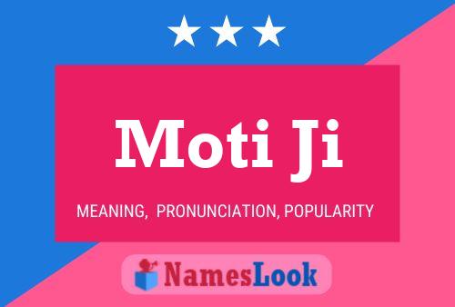 Moti Ji 名字海报