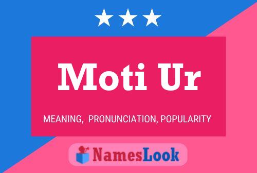 Moti Ur 名字海报