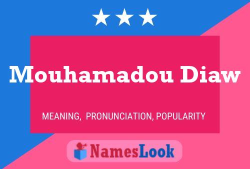 Mouhamadou Diaw 名字海报