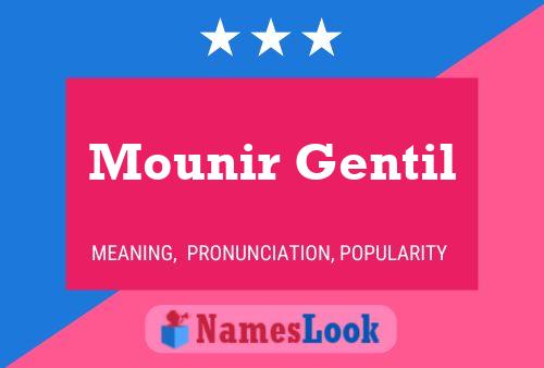 Mounir Gentil 名字海报