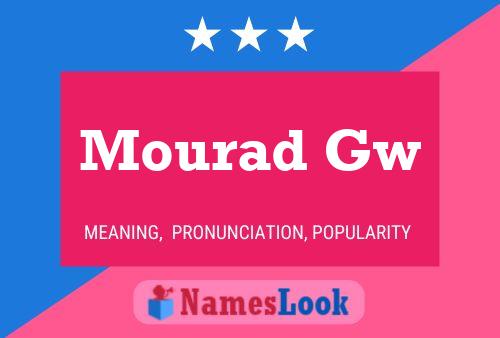 Mourad Gw 名字海报