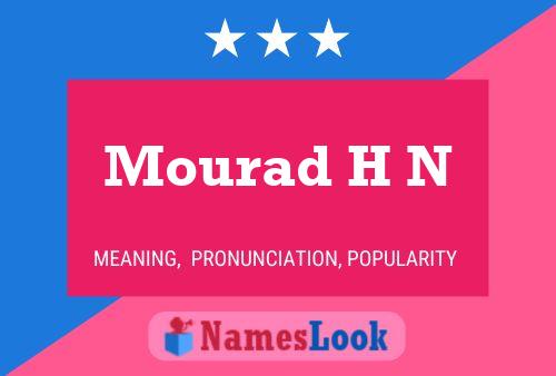 Mourad H N 名字海报