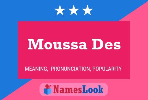 Moussa Des 名字海报